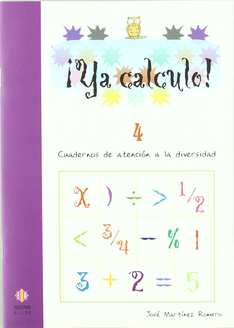 Ya calculo 4: Sumas llevando y restas sin llevar book