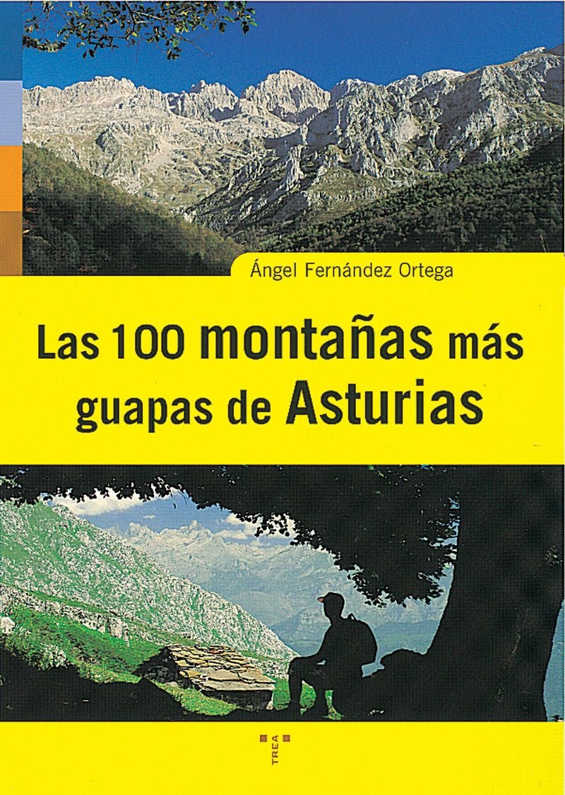 Las 100 montañas más guapas de Asturias (Asturias Libro a Libro (2ª época)) Books