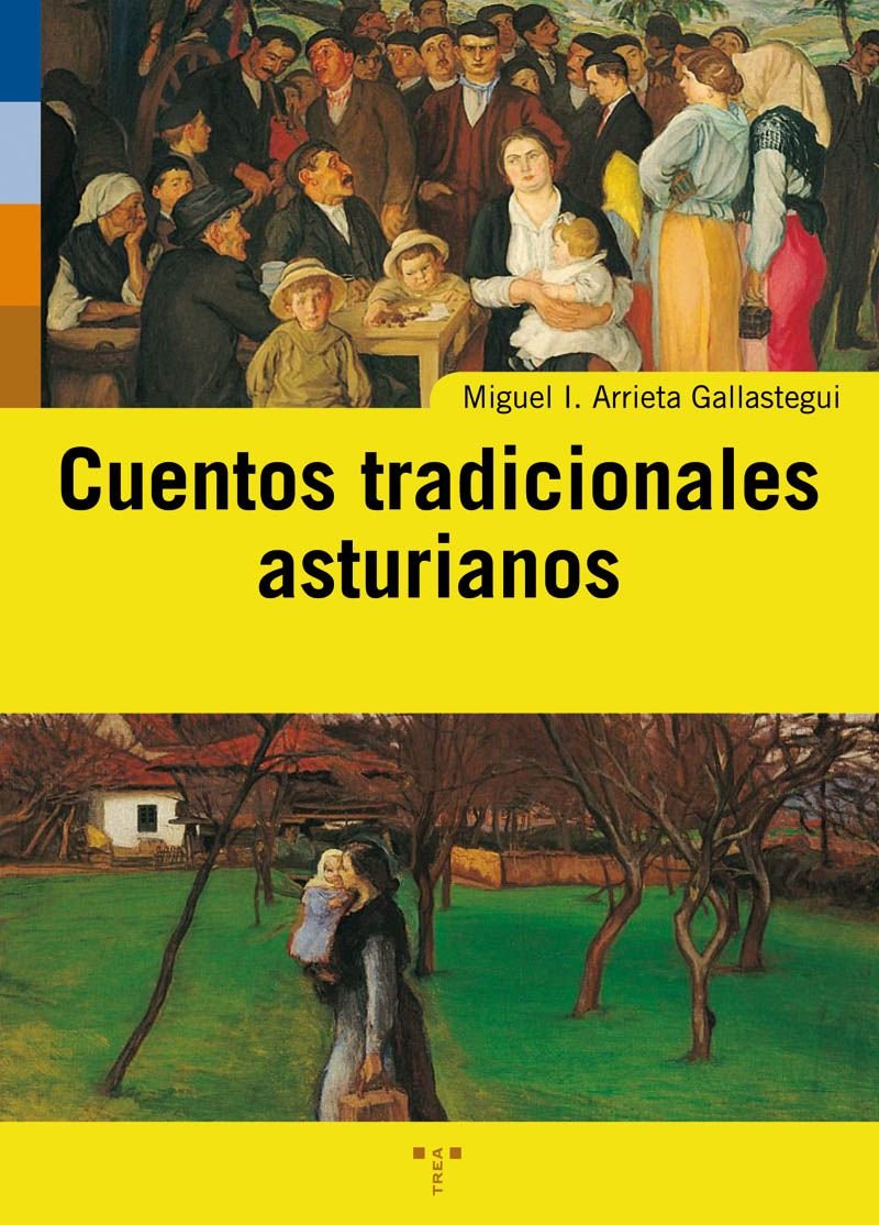 Cuentos tradicionales asturianos (Asturias Libro a Libro (2ª época)) Fairy Tales & Legends
