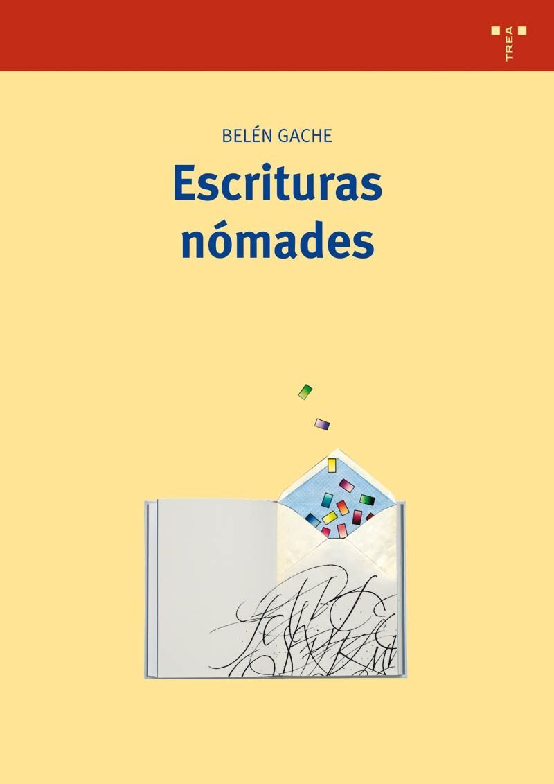 Escrituras nómades: del Libro Perdido Al Hipertexto (Biblioteconomía y Administración Cultural, Band 149) Social Sciences