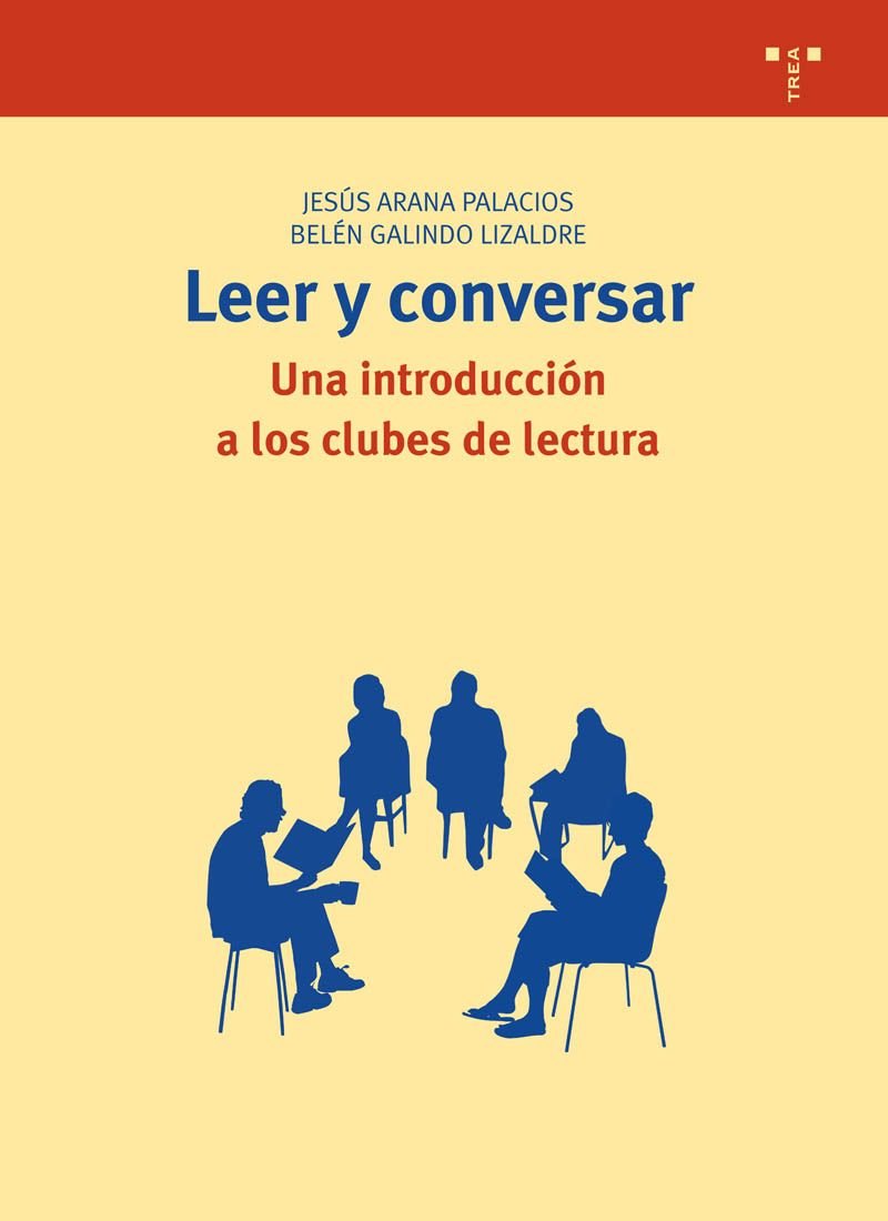 Leer y conversar : una introducción a los clubes de lectura Social Sciences