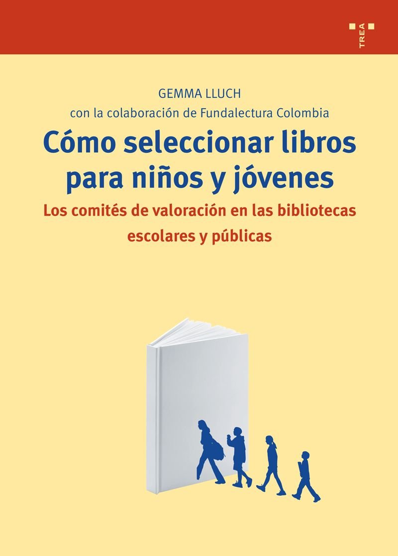 Cómo seleccionar libros para niños y jóvenes. Los comités de valoración en las bibliotecas escolares y públicas Social Sciences