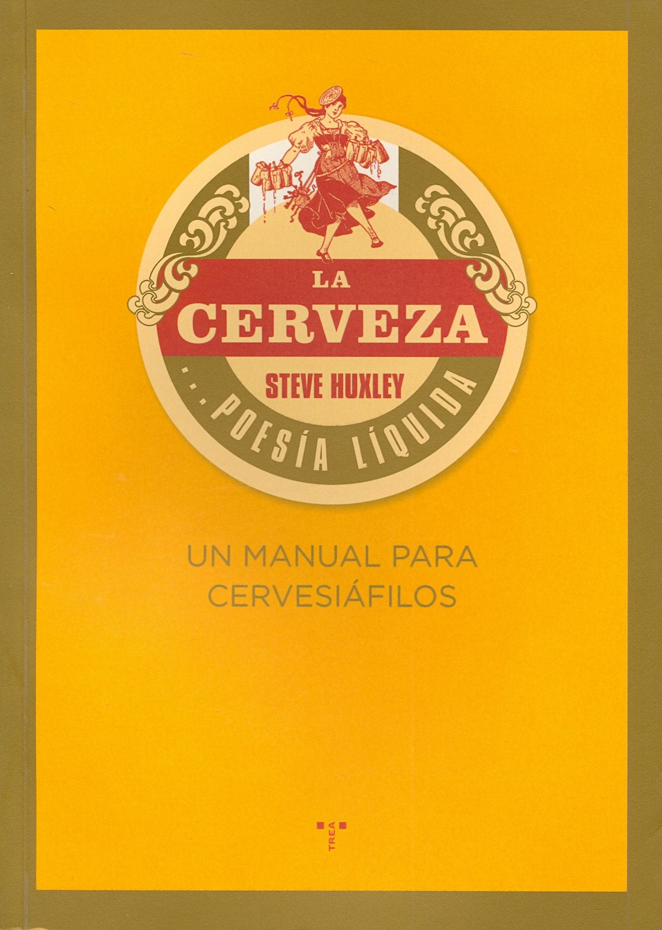 La cerveza-- poesía líquida Leisure, Home & Garden