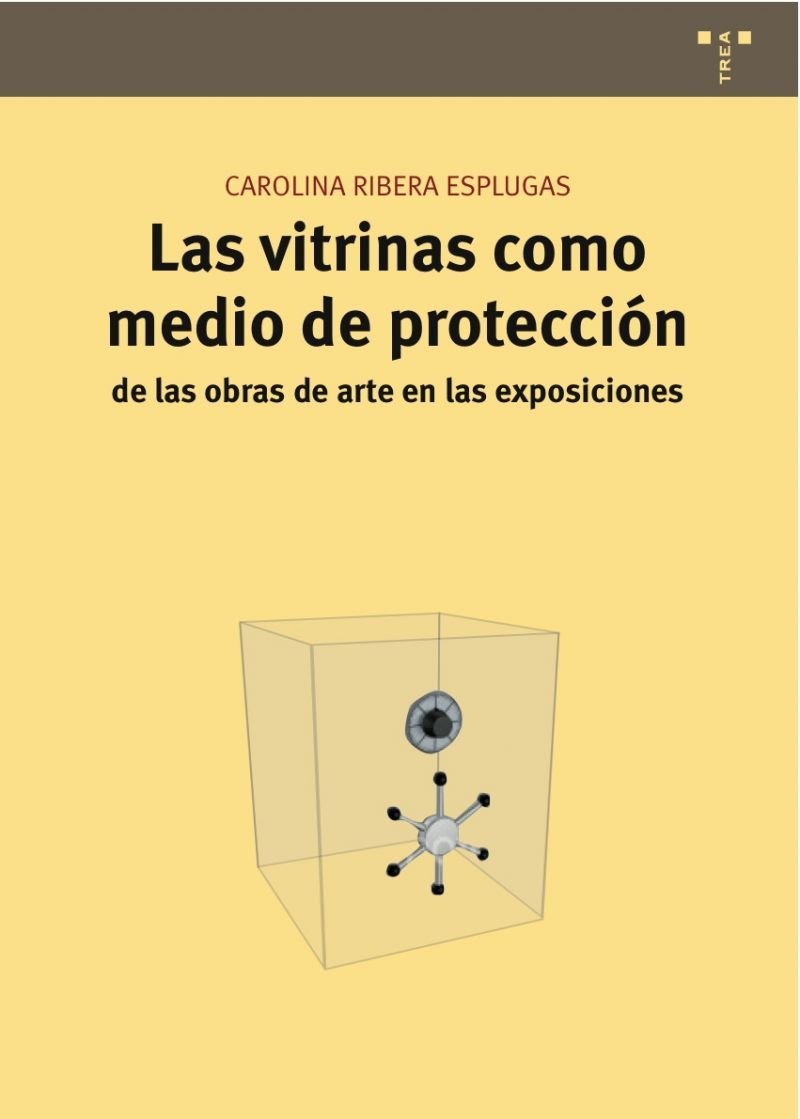 Las vitrinas como medio de protección de las obras de arte en las exposiciones book