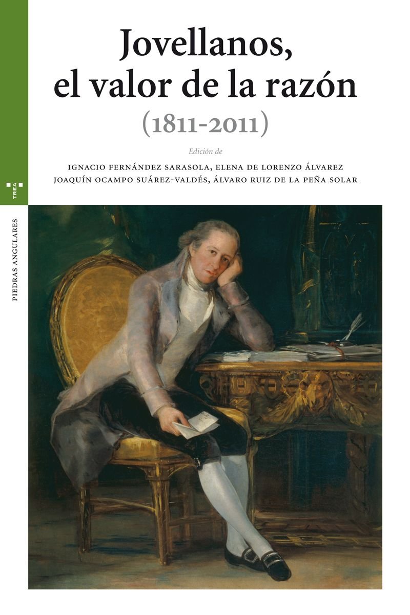 Jovellanos, el valor de la razón (1811-2011) Social Sciences