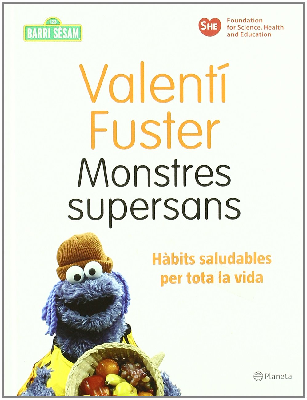 Fuster, V: Monstres supersans book