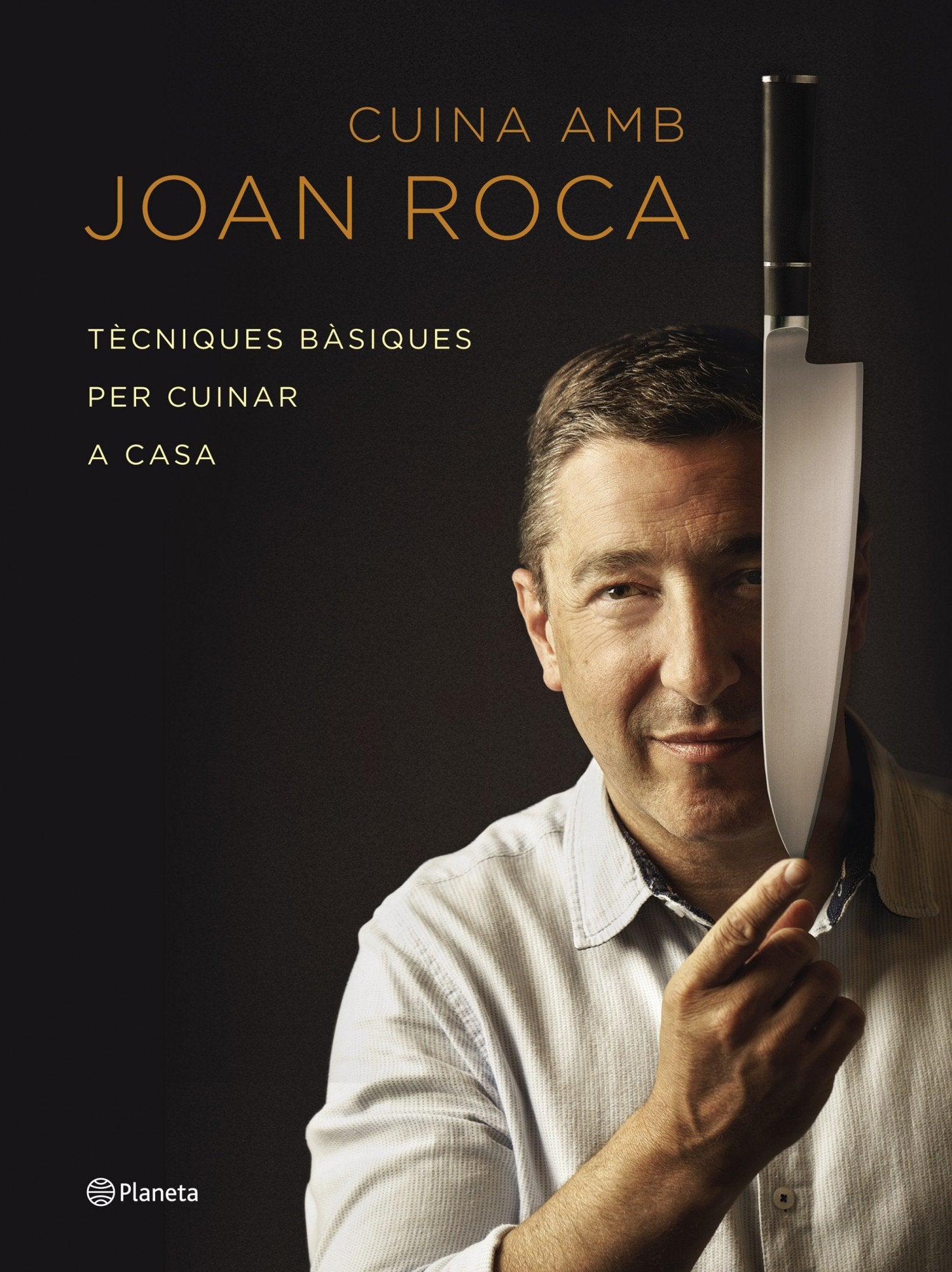 Cuina amb Joan Roca: Tècniques bàsiques per cuinar a casa book