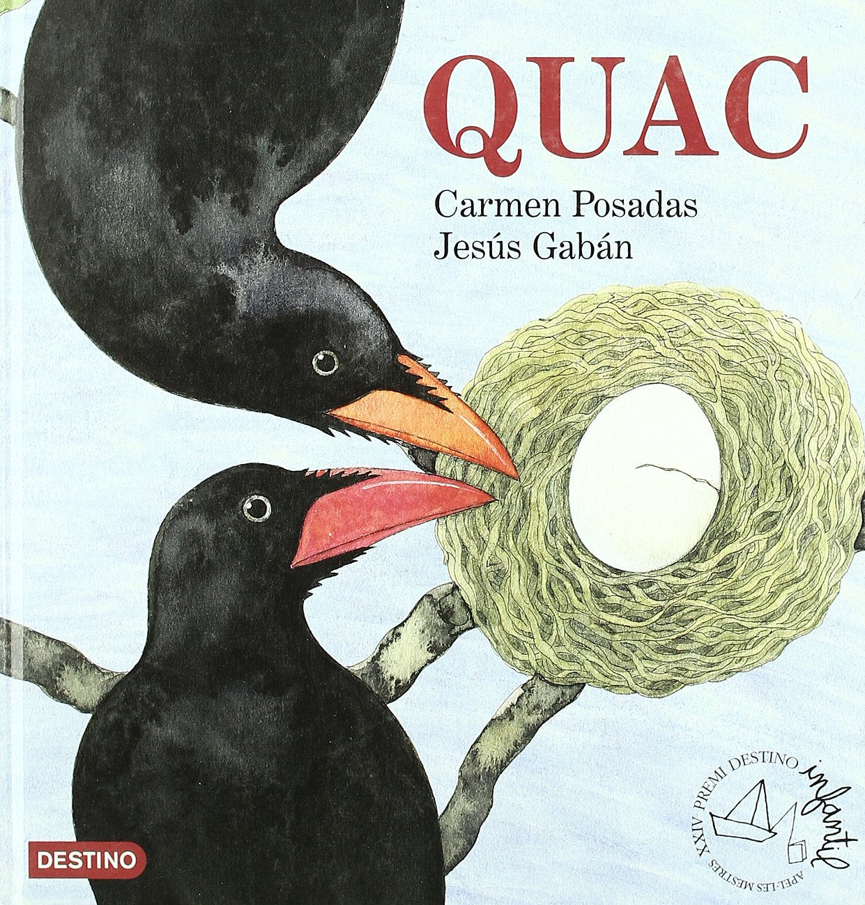 Quac. Premi Apel·les Mestres 2004 (Destino. Premi Apel.les Mestre) Books
