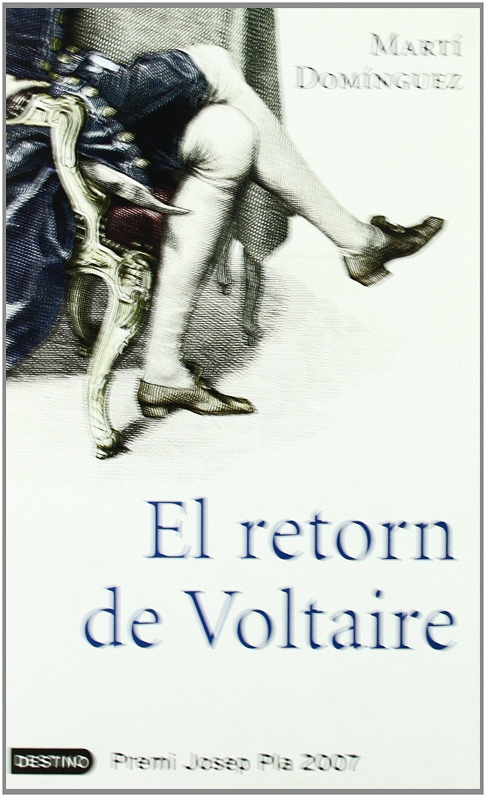 EL RETORN DE VOLTAIRE (L'ANCORA, Band 1) Contemporary literature