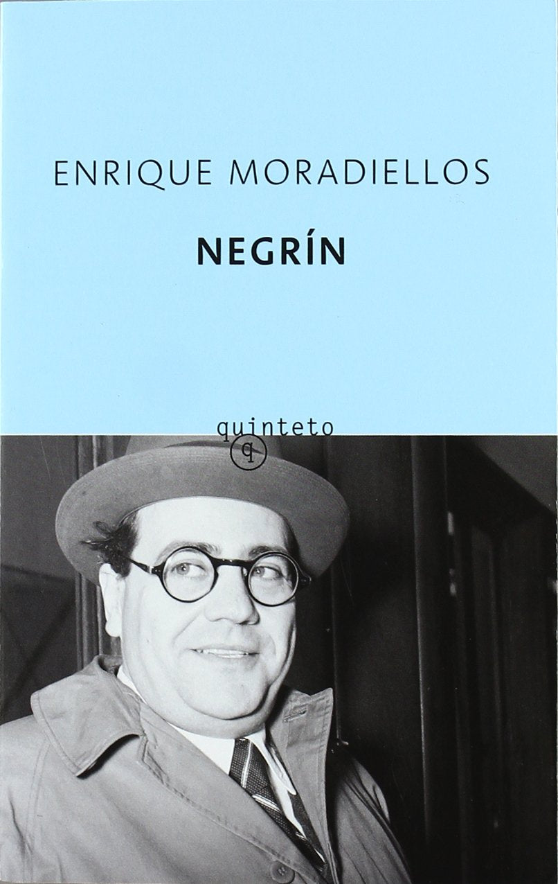 Negrín (QUINTETO, Band 303) Books