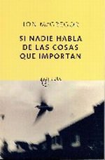 Si nadie hablara de las cosas que importan book