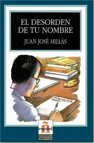 El Desorden de tu Nombre/ The Disorder of Your Name (Leer En Espanol) Foreign Languages ​​& Dictionaries