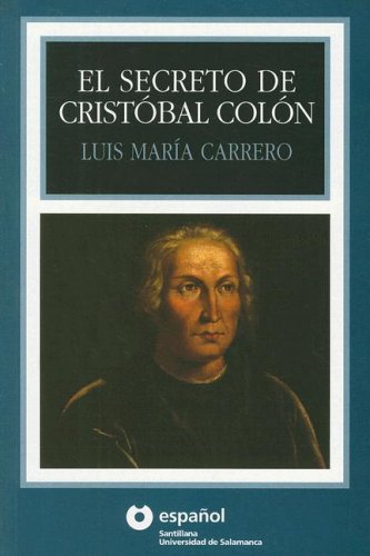 El Secreto De Cristobal Colon/ The Secret of Cristobal Columbus book