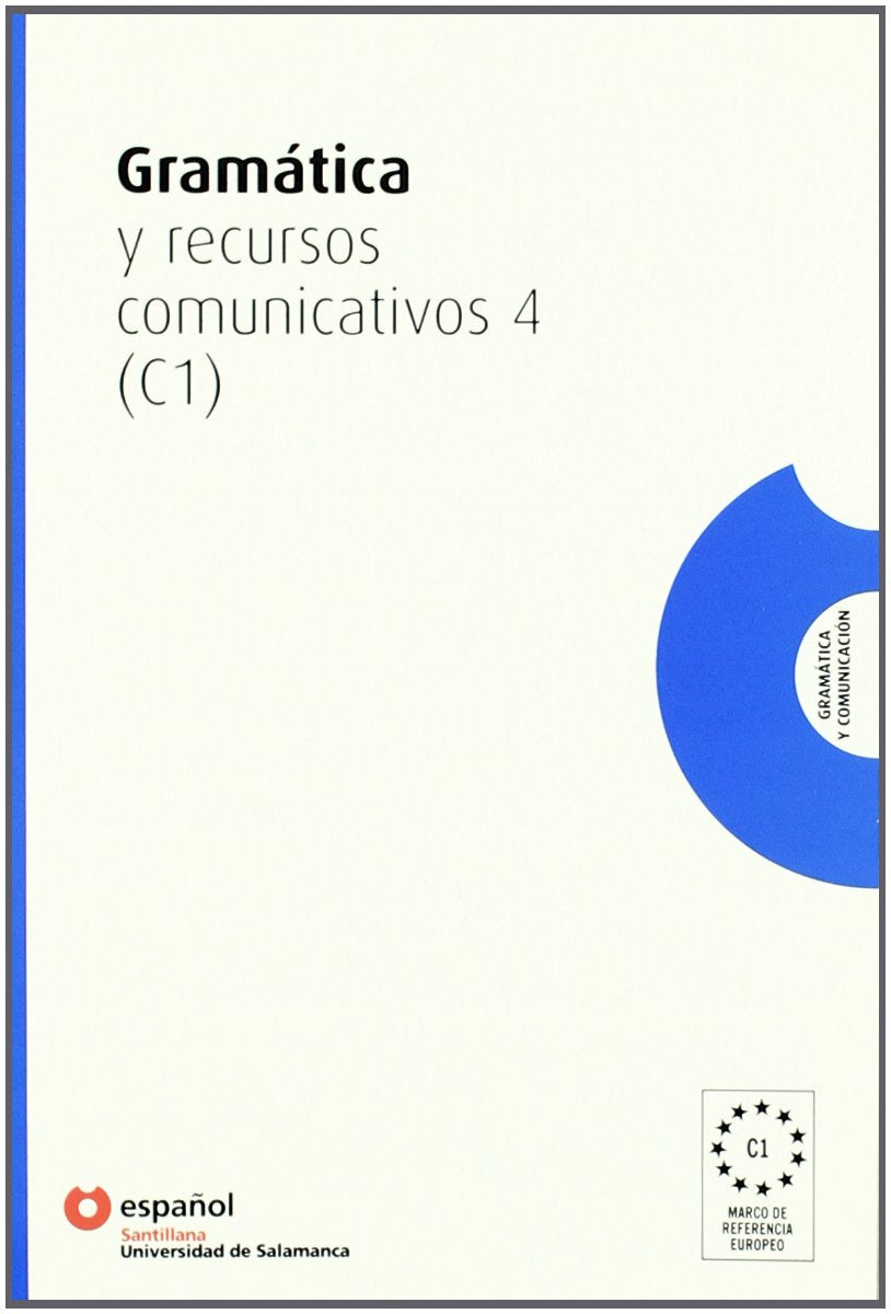 Gramática y recursos comunicativos 4 (C1) Foreign Languages ​​& Dictionaries