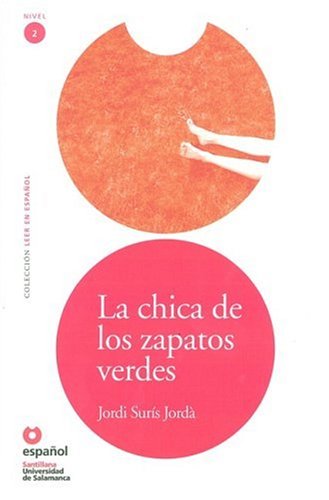 La chica de los zapatos verdes/ The Girl With the Green Shoes Foreign Languages ​​& Dictionaries