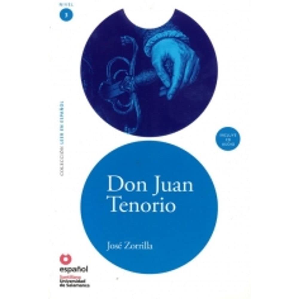 Leer En Espanol - Lecturas Graduadas: Don Juan Tenorio (Leer En Espanol Level 3) book