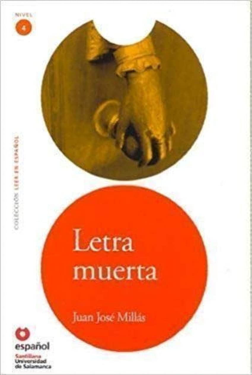 Leer en Espanol - lecturas graduadas: Letra muerta (Leer en espanol Level 4) book