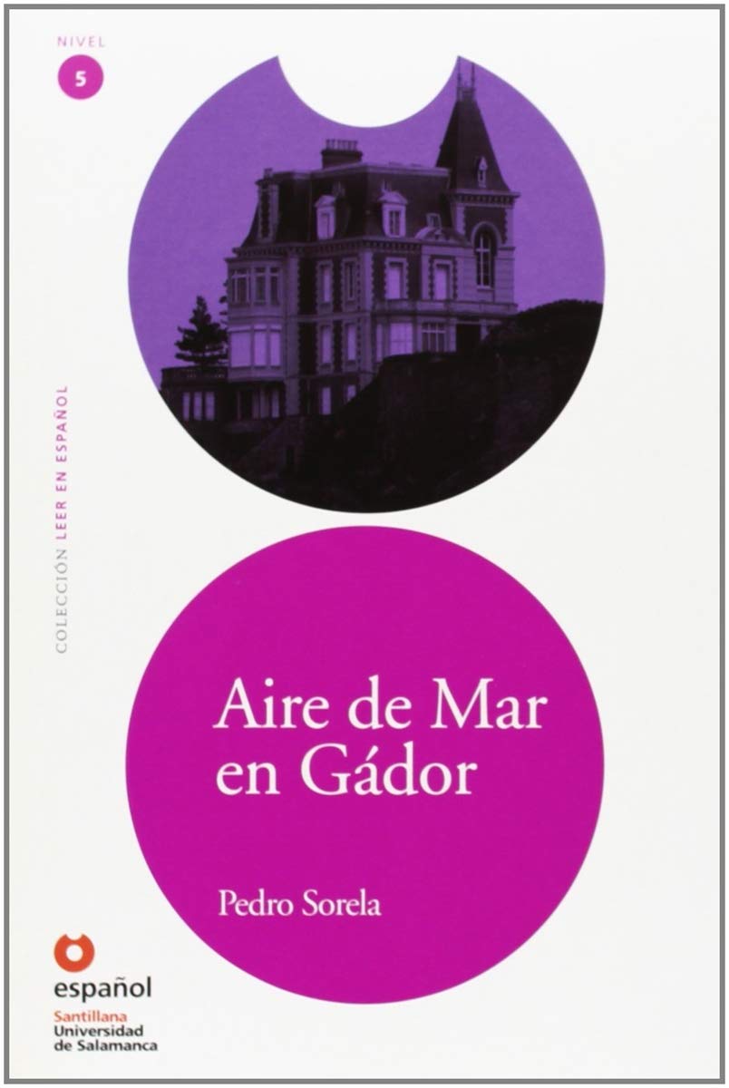 Aire del mar en Gador, leer en español, nivel 5: Aire de Mar en Gador (Leer en espanol Level 5) Study Guides