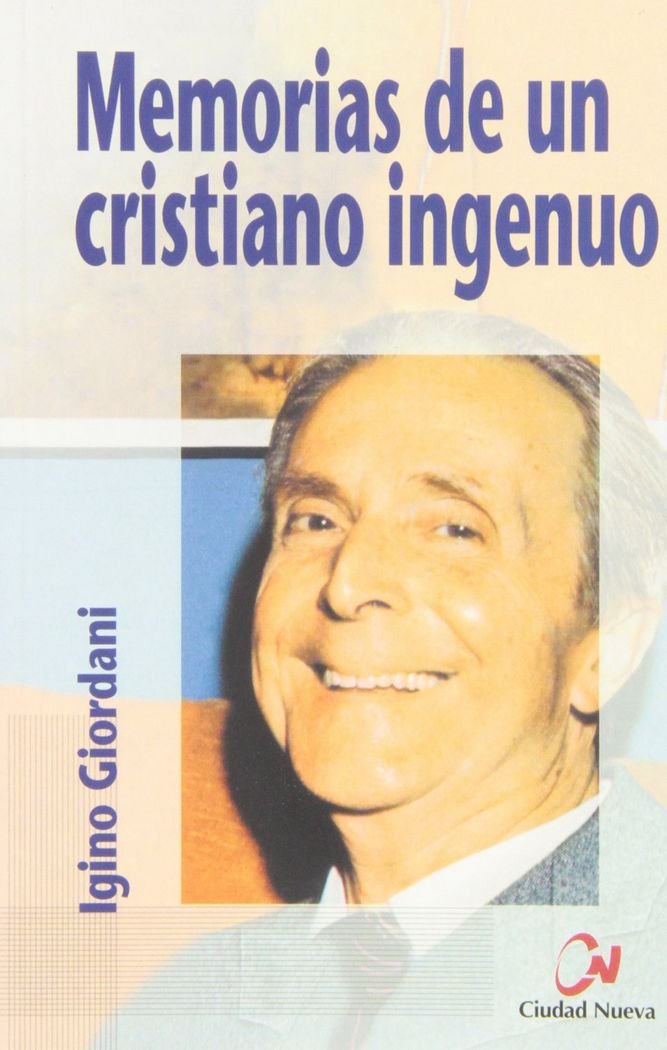 Memorias de un cristiano ingenuo book