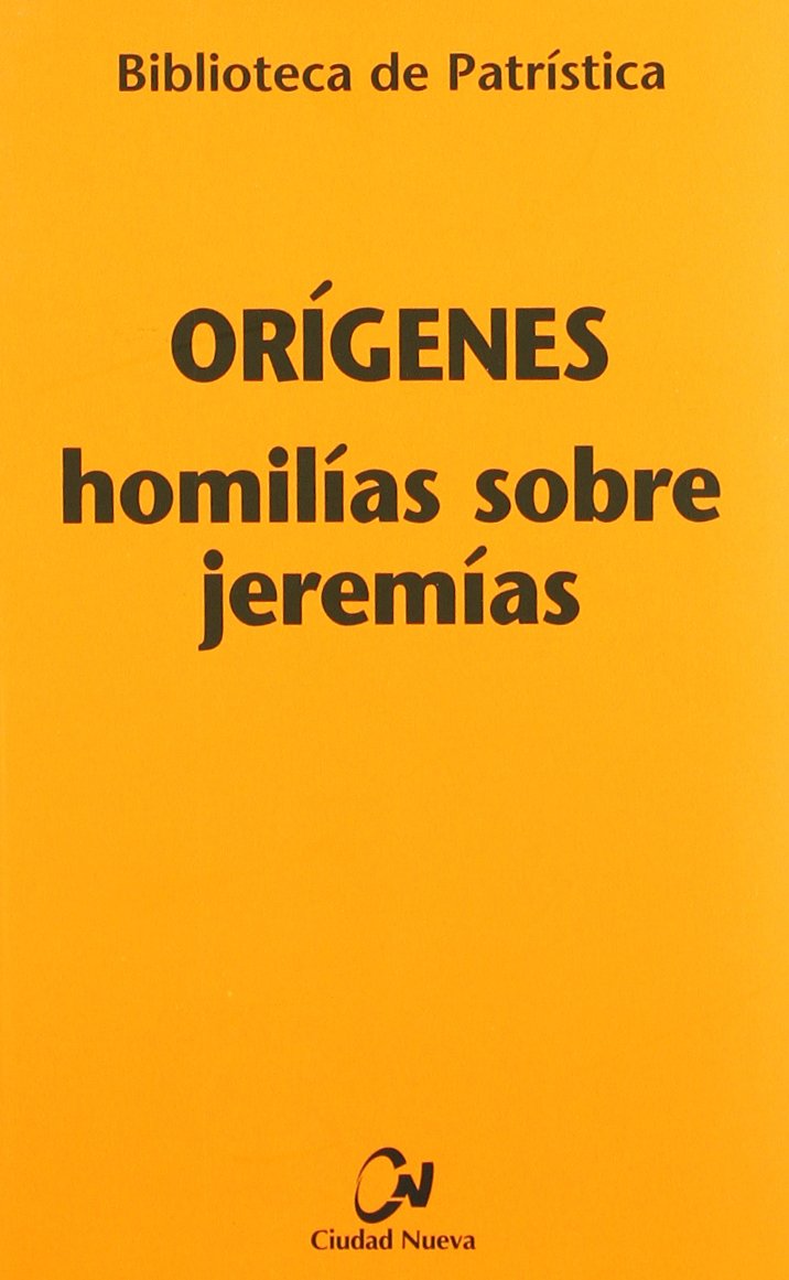 Homilías sobre Jeremías Social Sciences