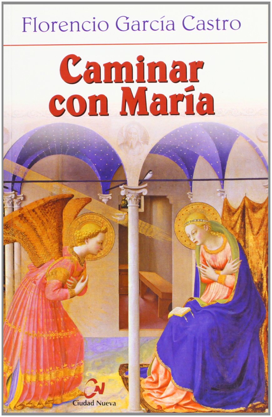 García Castro, F: Caminar con María Social Sciences