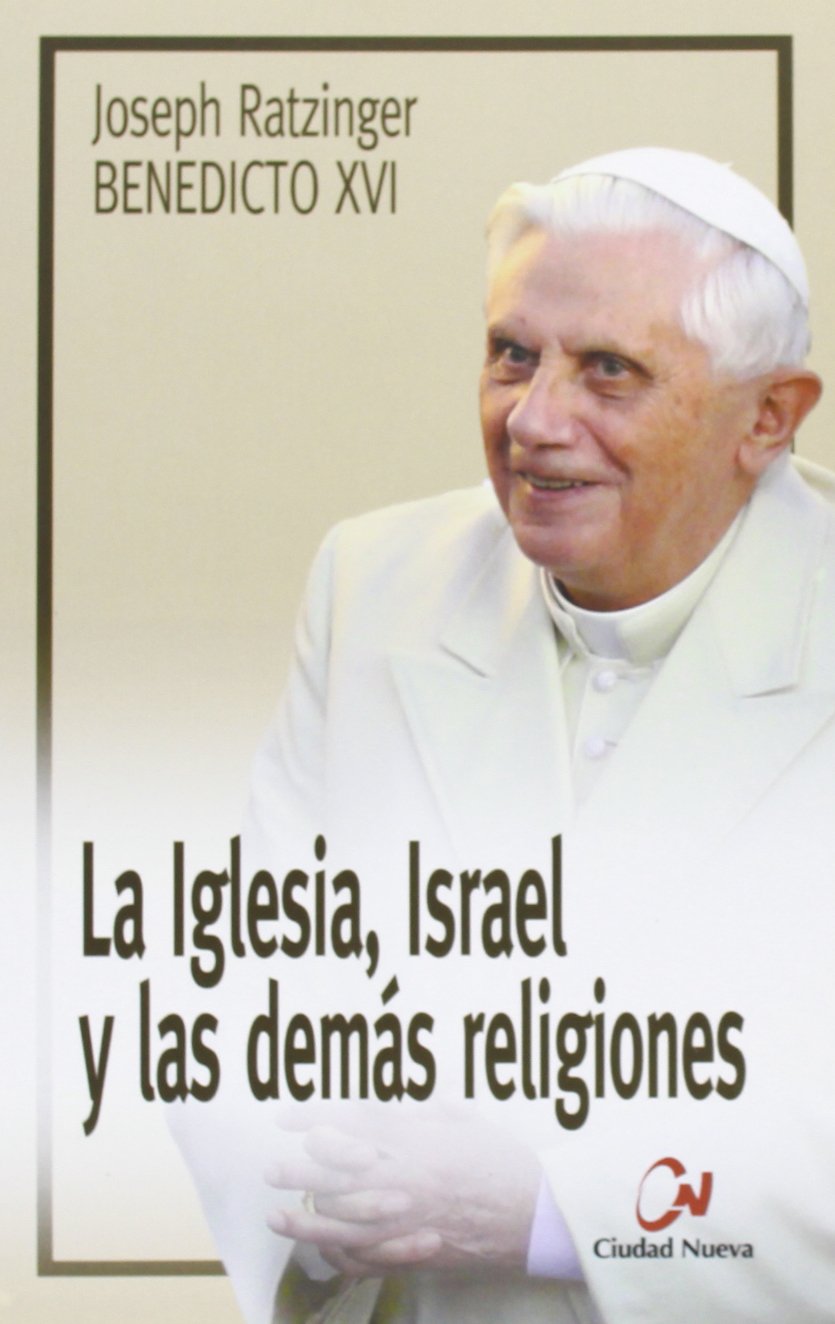 La Iglesia, Israel y las demás religiones Books