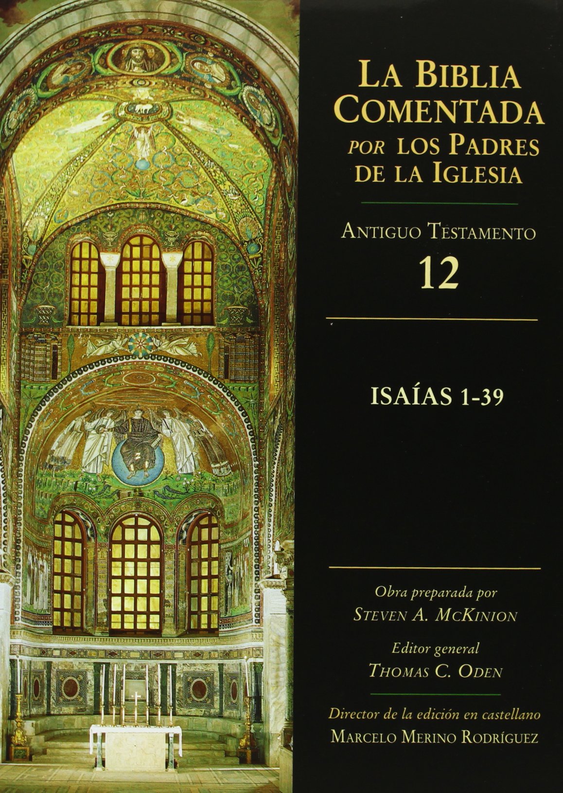 Isaías 1-39 (La Biblia Comentada por los Padres de la Iglesia) Philosophy