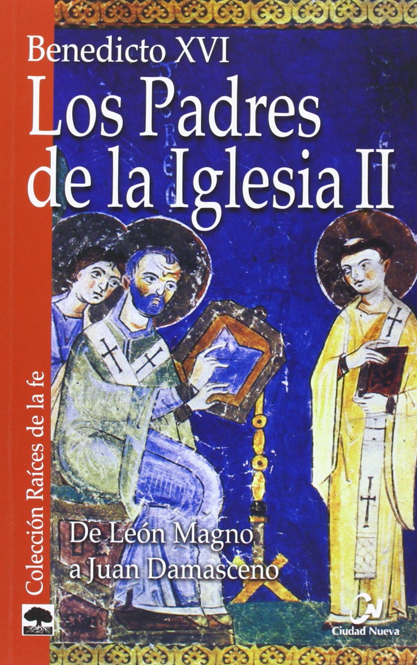 Los padres de la Iglesia II : de León Magno a Juan Damasceno Social Sciences