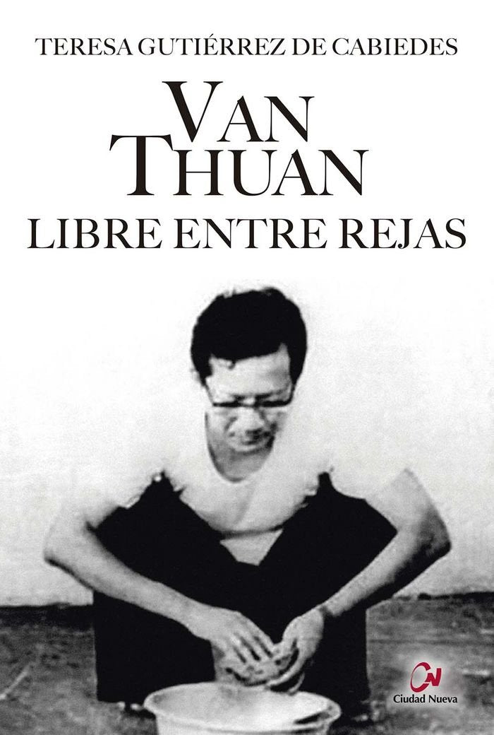 Van Thuan. Libre entre rejas book