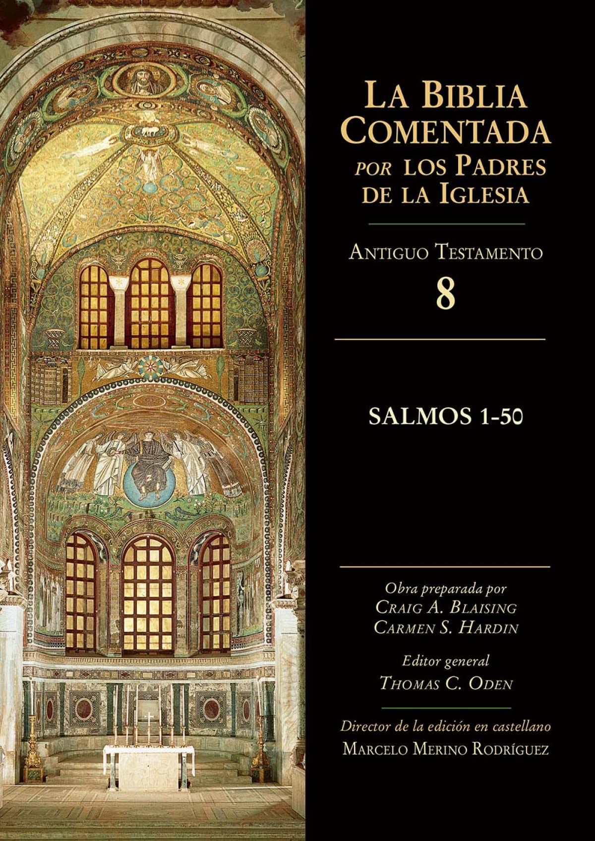 Salmos 1-50 (La Biblia Comentada por los Padres de la Iglesia) Philosophy