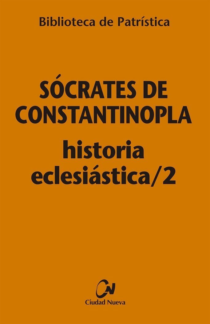 Historia eclesiástica/2 (Biblioteca de Patrística, Band 107) Social Sciences