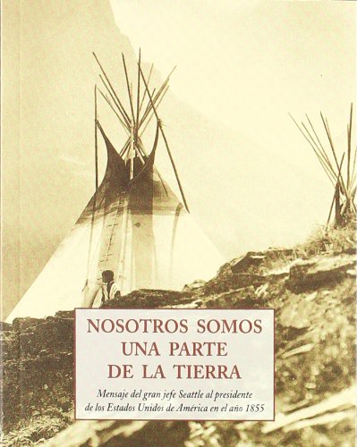 Nosotros Somos Una Parte de La Tierra book