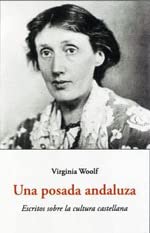 Una posada andaluza: escritos sobre la cultura castellana book