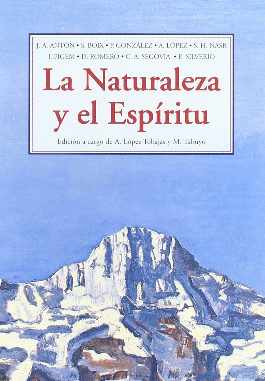 Antón, J: Naturaleza del espíritu book