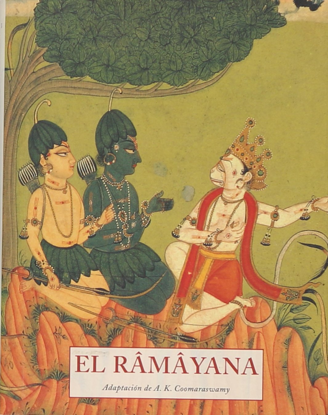 El Râmâyana (LOS PEQUEÑOS LIBROS DE LA SABIDURIA, Band 132) Books
