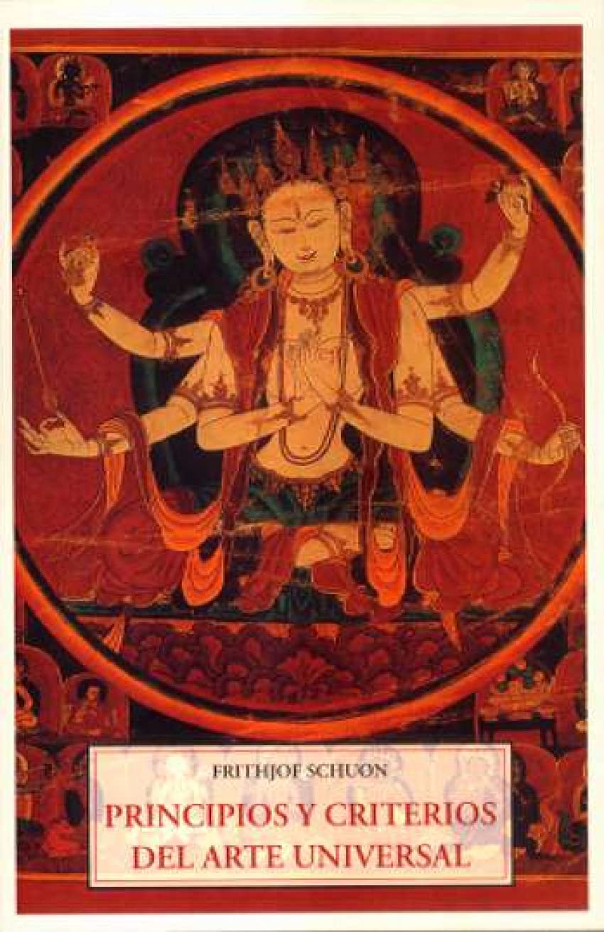 Principios y criterios del arte universal (Padma (olañeta)) Books