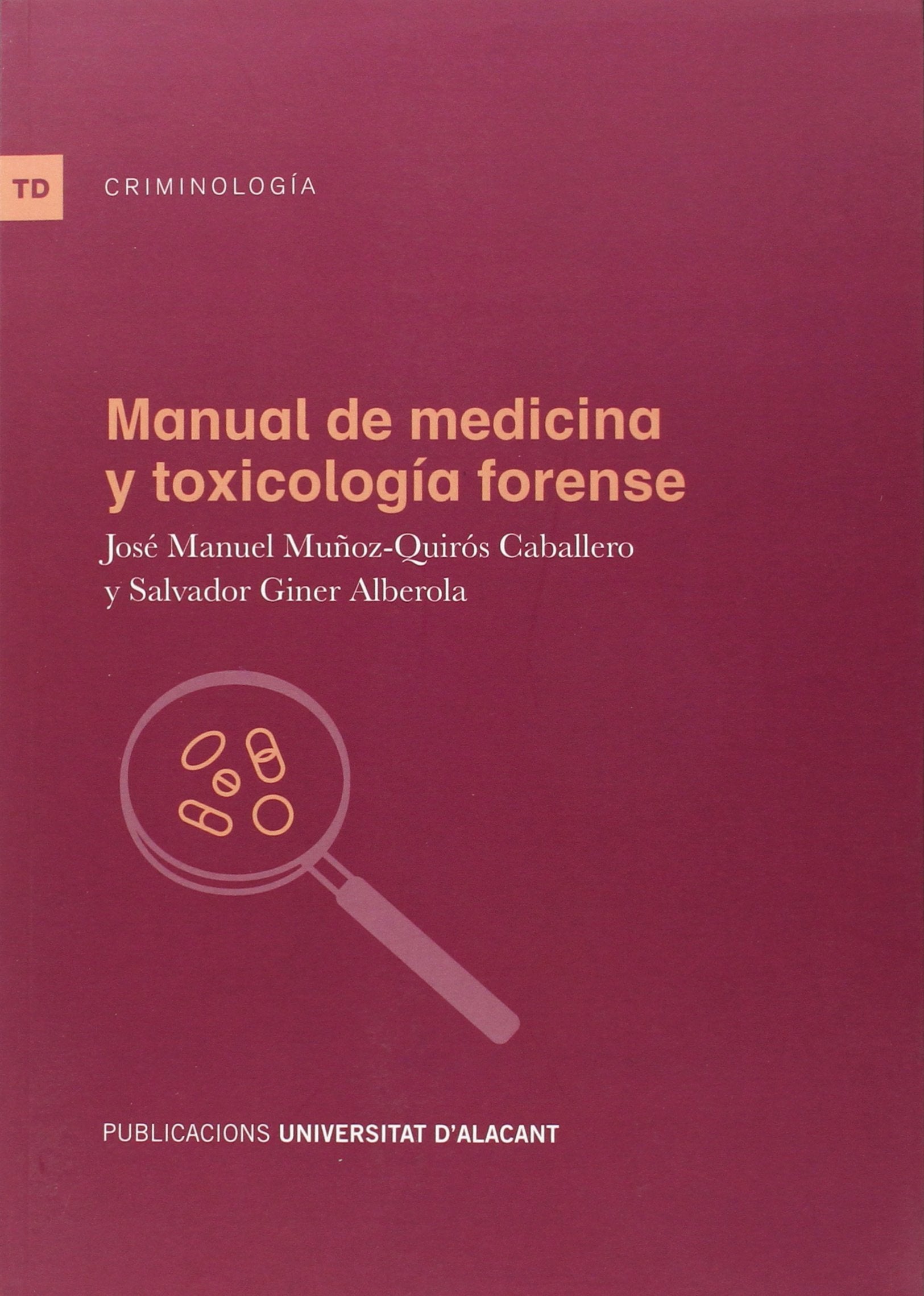 Manual de medicina y toxicología forense book
