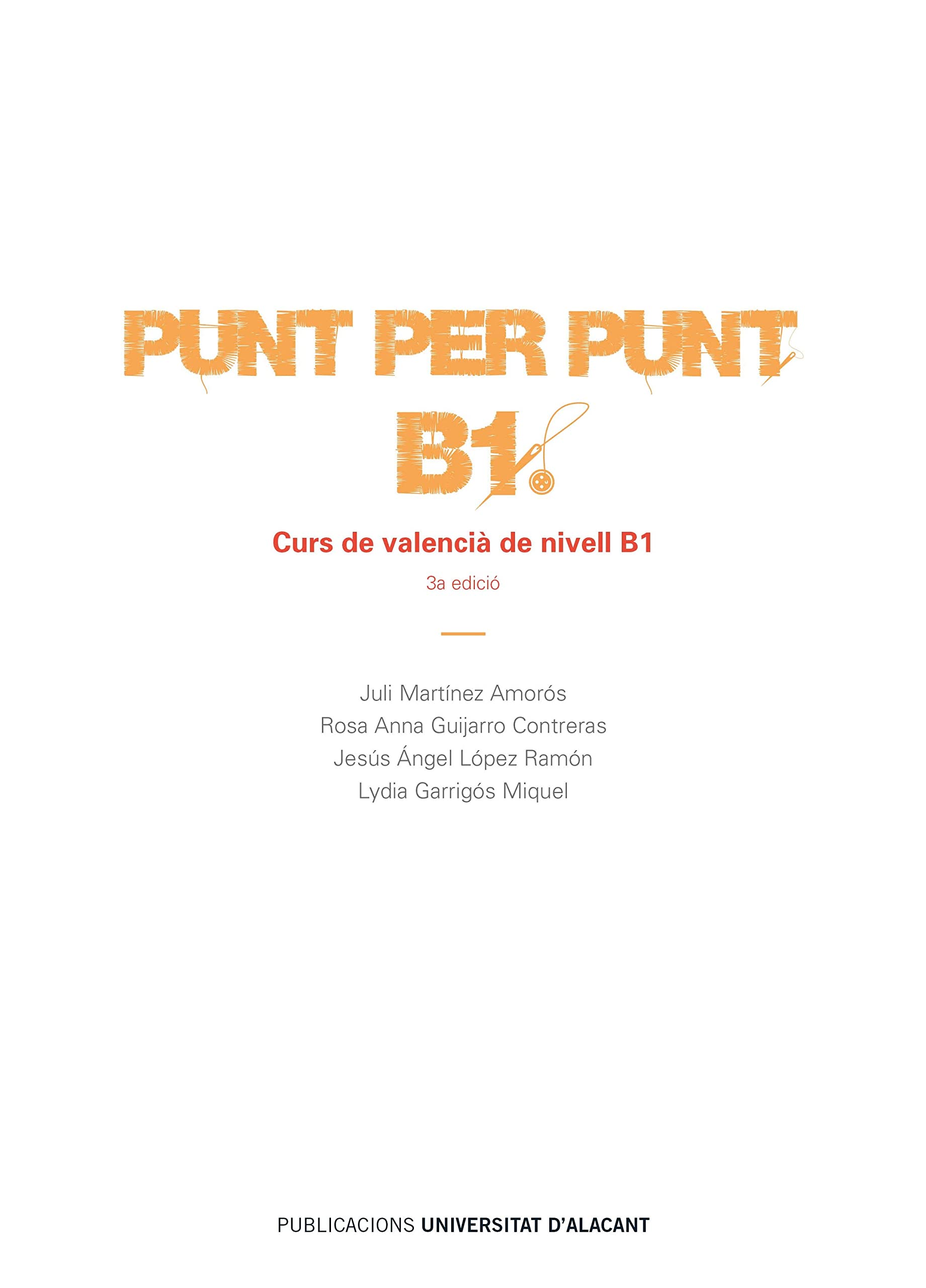 Punt per punt. B1: Curs de valencià de nivell B1 book