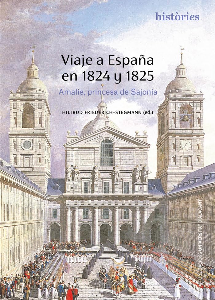 Viaje a España en 1824 y 1825 book