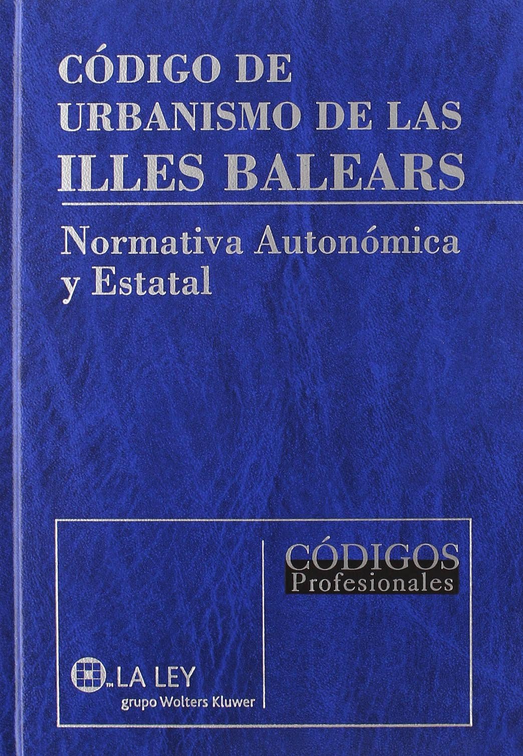 Product Image: Código de Urbanismo de Las Illes Baleares