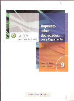 Impuesto sobre sociedades: Ley y Reglamento (Biblioteca Textos legales básicos) Law