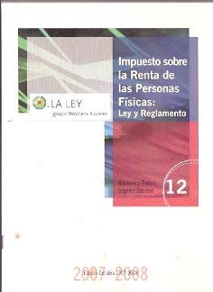 Impuesto sobre la renta de las personas físicas: Ley y Reglamento book