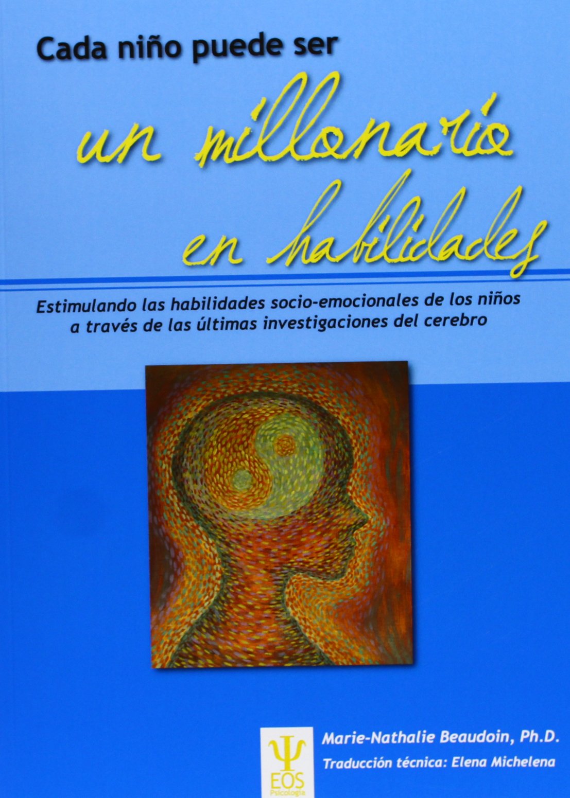 Cada niño puede ser un millonario en habilidades book