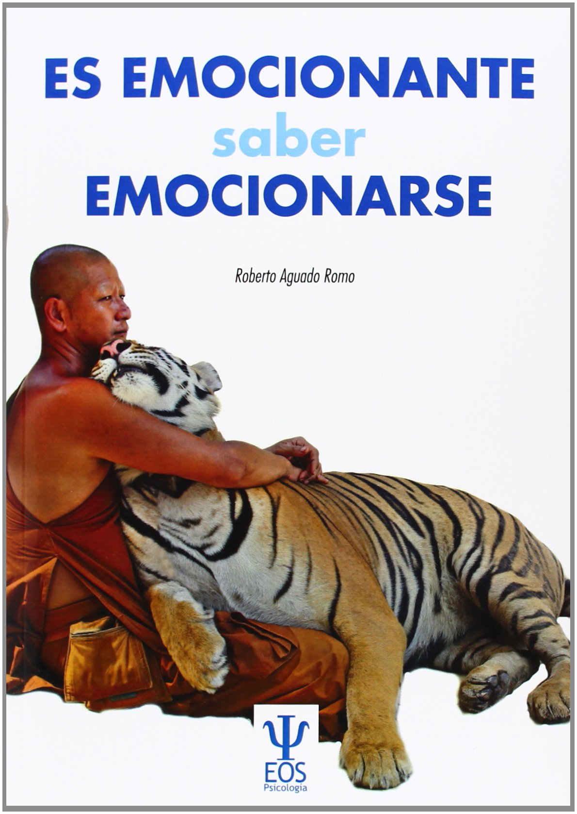 Es emocionante, saber emocionarse book