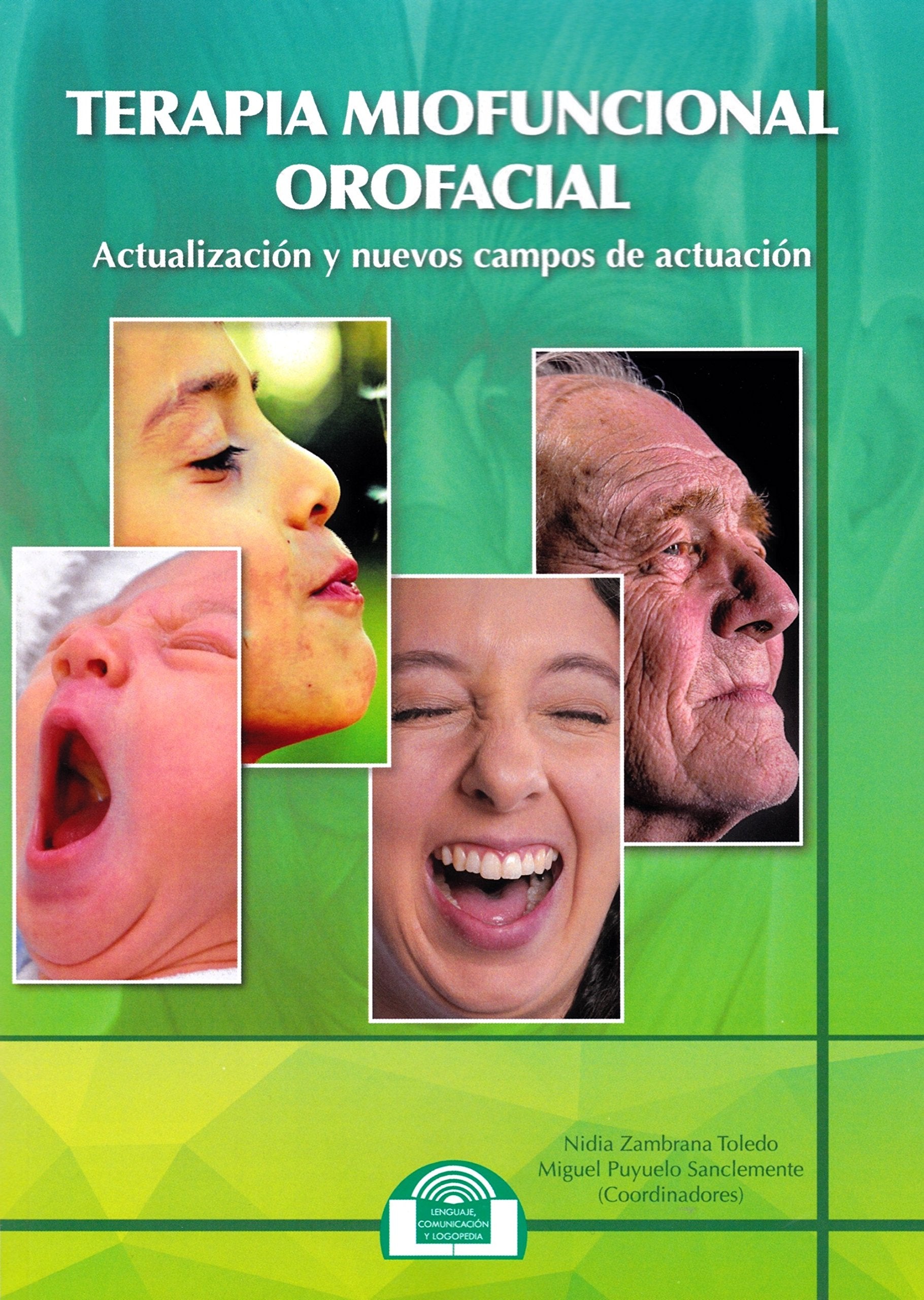 Terapia Miofuncional Orofacial: Actualización y nuevos campos de actuación book