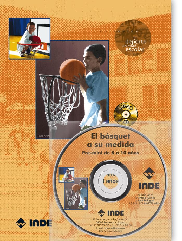 El basquet a su medida/ Basketball for You: Pre-mini De 8 a 10 Anos/ Pre-mini 8 to 10 Years Old book
