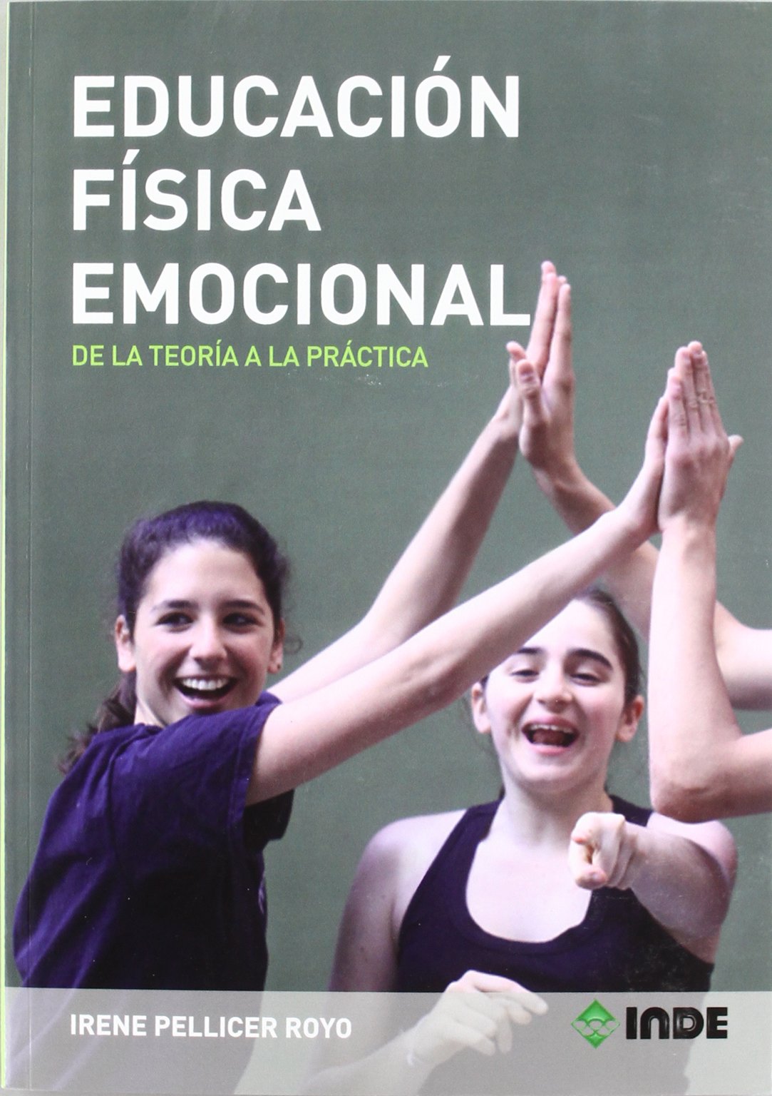 Educación Física Emocional: De la teoría a la práctica book