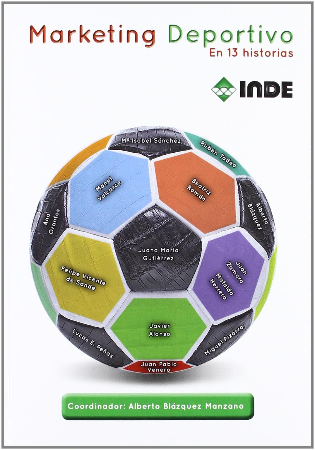 Marketing Deportivo: En 13 historias book