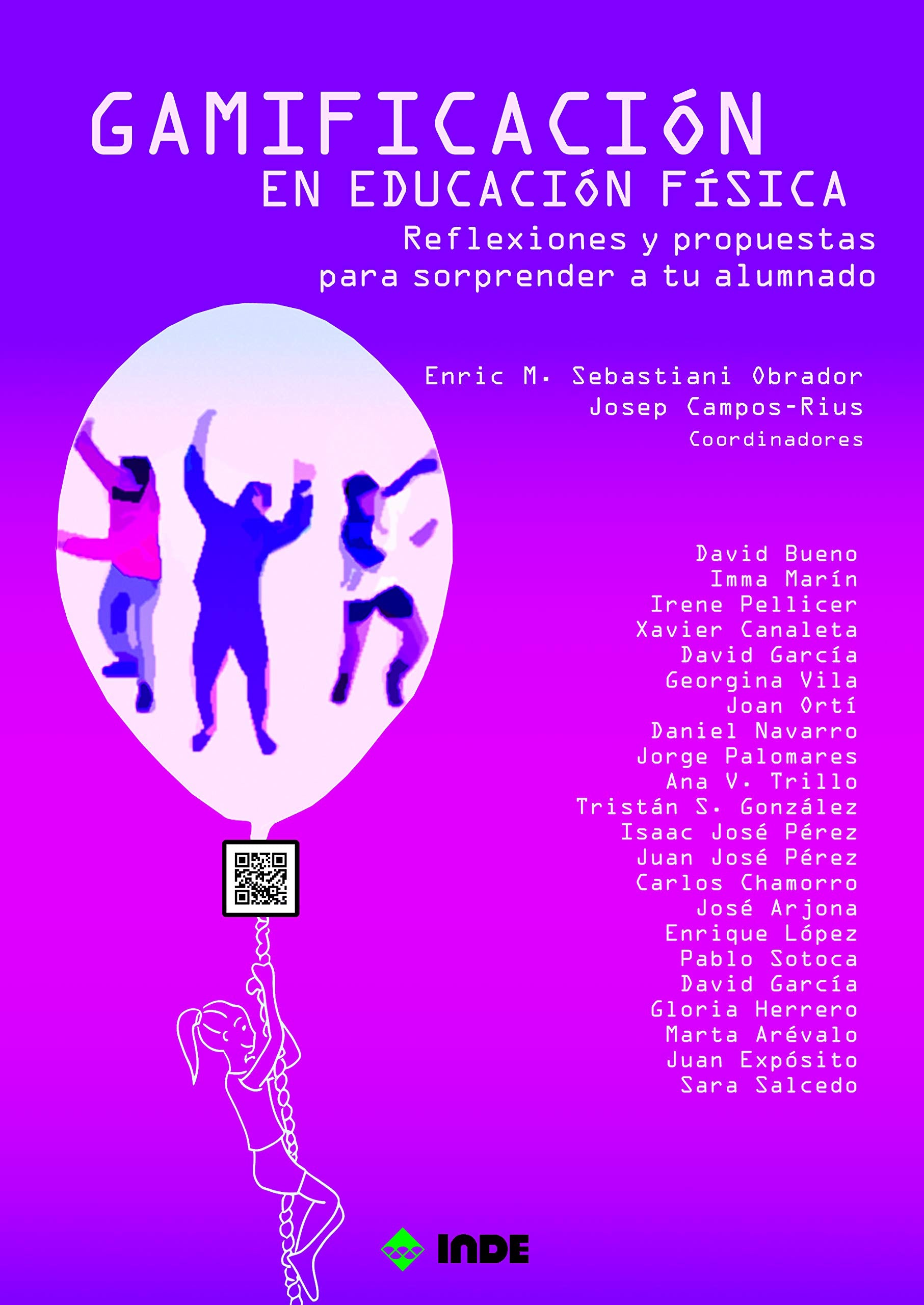 GAMIFICACIÓN en Educación Física: Reflexiones y propuestas para sorprender a tu alumnado Books