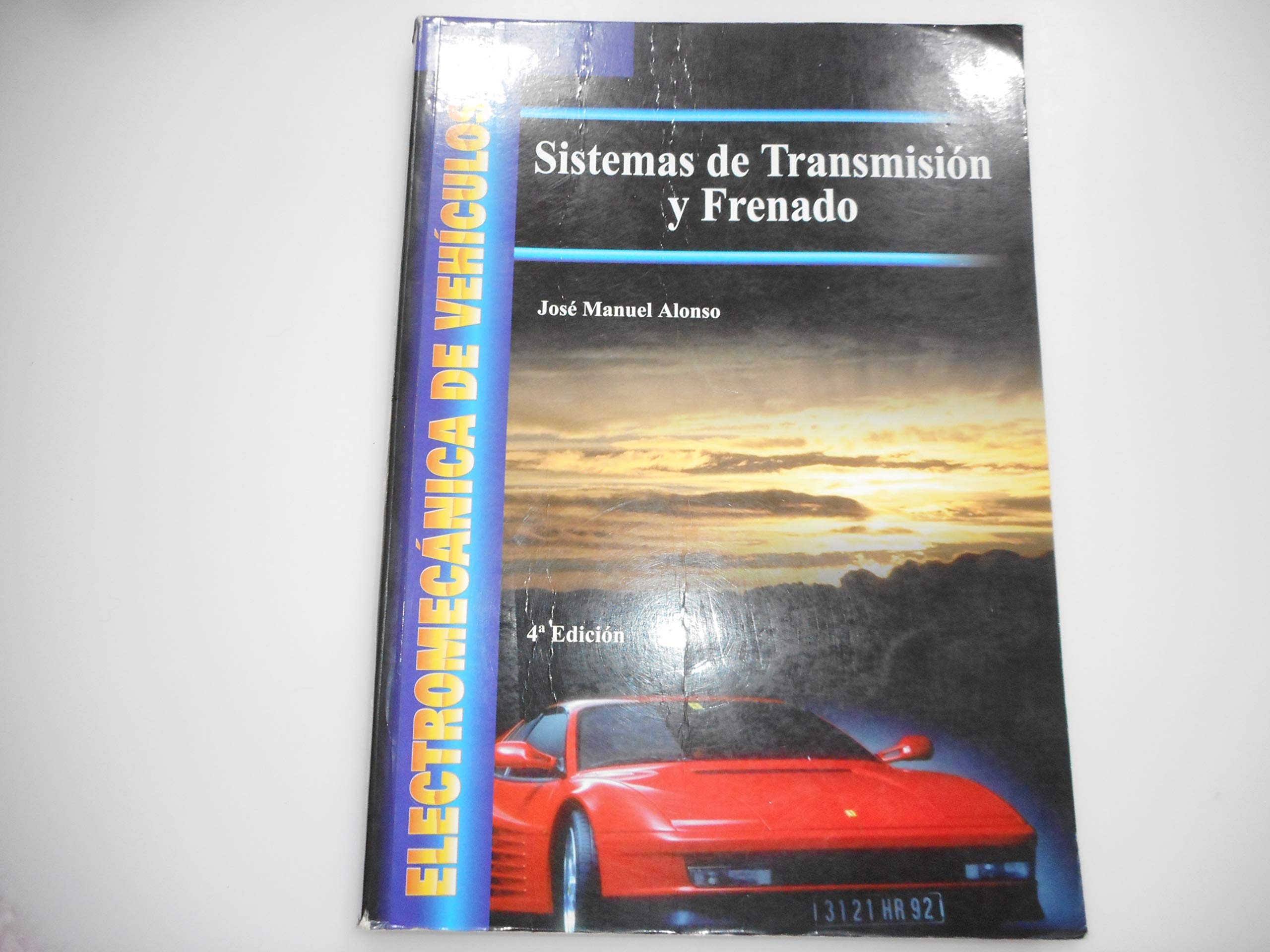 Electromecánica de vehículos. Sistemas de transmisión y frenado book
